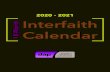 2020 - 2021 18-Month Interfaith Calendar...Maha Shivaratri | Hindu Festival honoring Lord Shiva and his marriage to the goddess Parvati 25 Tuesday Shrove Tuesday (Fat Tuesday) | Christian