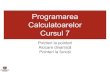 Programarea Calculatoarelor Alocare dinamică Pointeri la ...users.utcluj.ro/~robert/pc/curs/C07.pdf · Cursul 7 Pointeri la pointeri Alocare dinamică Pointeri la funcții. PC Curs