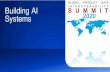Building AI Systems · 2020. 12. 22. · Global Product Data Interoperability Summit | 2020 GPDIS_2020.ppt | 6 AI-driven system design Model design and tuning Hardware accelerated