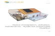 Notice d'installation, utilisation, maintenance - Systèmes … · 2021. 1. 20. · Une installation solaire thermique pressurisée est un procédé solaire participant au préchauffage