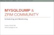 MYSQLDUMP - dasini.netdasini.net/blog/wp-includes/pdf/meetup_Viadeo_LeMUG... · 2012. 8. 16. · •mysql-zrm --action purge --destination  • Les options en