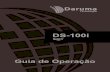 DS-100i Manual... · 2017. 8. 22. · 2.2. Conexão de Cabos do DS-100i 2.3. Descrição da sinalização por LED Todas as conexões do DS-100i encontram-se no painel frontal. A interface