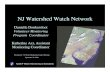 NJ Watershed Watch Network update 2009.pdf · 2009. 10. 14. · NJ Watershed Watch Network Danielle Donkersloot Volunteer Monitoring Program Coordinator Katherine Axt, Assistant Monitoring
