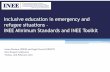 Inclusive education in emergency and refugee situations ... › wp … · 2. “INEE Pocket Guide to Supporting Learners with Disabilities” Specifically aimed at providing practical