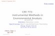 CEE 772: Instrumental Methods - UMass Amherst · 2019. 9. 11. · Nitro RNO 2 Nitromethane 271 Amide RCONH 2 Acetamide 208 . David Reckhow CEE 772 #26 26 Background NOM •Specific