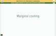Marginal costingMarginal costing and its uses Marginal costing is a method of costing with marginal costs. It is an alternative to absorption costing as a method of costing. In marginal