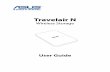 Wireless Storage · 2017. 10. 12. · 6 ASUS Travelair N Travelair N specifications summary Interface USB 3.0 / Wi-Fi Drive Capacity 500 GB / 1 TB / 2 TB Battery Non-replaceable Lithium-ion