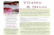 Vitality & Stress · 2012. 11. 17. · Vitality and Stress is one of ﬁve modules required for Level Two certiﬁcation of Kundalini Yoga as taught by Yogi Bhajan. Participants must