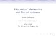 Fifty years of Mathematics with Masaki Kashiwara · 2018. 8. 20. · Masaki Kashiwara was a student of Mikio Sato and the story begins long ago, in the late fties, when Sato created