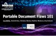 Portable Document Flaws 101 - Black Hat Briefings · 2020. 7. 29. · Launch Thread GoToE GoToR ImportData SubmitForm URI /AA /Contents /Link /AA /AA /AA /Names /OpenAction /Open