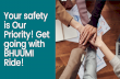Your Safety is Our Priority! Get going with BHUUMI Ride!