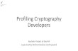ProfilingCryptography Developers - Portalscg.unibe.ch/download/softwarecomposition/2020-07-28... · 2020. 7. 29. · Results 4 478 380 66 76 No GitHub GitHub - Scraping GitHub - Links