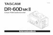 Referenzhandbuch für Tascam DR-60D · 2014. 10. 9. · TASCAM DR-60DMKII – Referenzhandbuch 5 1 – Einführung Vielen Dank, dass Sie sich für den tragbaren Digitalrecorder DR-60D