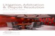 Litigation, Arbitration & Dispute Resolution€¦ · A Practitioner’s Guide to Domestic Enforcement of Foreign Arbitral Awards _____28 A Rumour vs. Insider Trading – A Line You