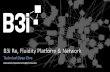 B3i R , Fluidity Platform & Network...2020/09/15  · Fluidity: Platform, Network & Ecosystem Fluidity is a Platform &Network to enable an Ecosystem supporting the development, distribution,