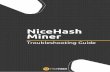 NiceHash Minerstatic.nicehash.com › marketing › TroubleshootingGuideEU3.pdfThe total power supply wattage should be at least x1.2 the amount of total rig consumption. Example:
