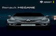 Renault MEGANErenault.com.eg/.../2020/MeganeBrochure2021-Web.pdf• = Standard - = Not available MEGANE SPECIFICATIONS Dynamic Dynamic+ Signature Signature+ تافصاوملا ENGINE