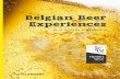 Belgian Beer Experiences - Scherzo Cultural Journeys · 2019. 9. 13. · 10 Belgian beer styles TRAPPIsT () is the name of the Order of Cistercians of the strict Observance, also