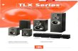 TLX 200, TLX 300, TLX 500, TLX 600, TLX 700 HMX Surround, … - TLX Series... · 2014. 10. 3. · TLX 200, TLX 300, TLX 500, TLX 600, TLX 700, HMX Surround, HM CenteX r In the TLX