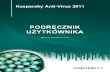 Kaspersky Anti-Virus 2011vs.kaspersky.pl/download/produkty/kav2011_dokumentacja.pdf · 2010. 8. 2. · Kaspersky Lab ZAO, spółkę zarejestrowaną zgodnie z przepisami prawa obowiązującego