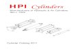 HPI Cylinders - MotionefxCylinder Catalog 2011 HPI Cylinders Since 1946 1(800) 6601(800) 660 2957‐2957 NFPA Interchangeable Welded Custom Special Designs Cylinder Repair 14640 industry