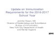 Update on Immunization Requirements for the 2016-2017 ......•4 doses of DTaP for pre-K •4 to 5 doses of DTaP for grades K through 2 –5 adequate doses of DTaP are required –If