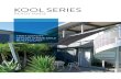 KOOL SERIES · 2020. 10. 28. · Kool Series shade sails are built to last. They have been designed and manufactured in New Zealand to a very high standard and are perfect for the