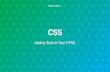 CSS - Girls Can Code · 2019. 8. 16. · Styling HTML Elements CSS. CSS Style Sheet Rules h2 {color: purple;} Selector. CSS Style Sheet Rules h2 {color: purple;} Opening Curly Brace