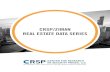 CRSP/ZIMAN REAL CRSP/ZIMAN ESTATE DATA SERIES REAL … · 2020. 1. 3. · CRSP/ZIMAN REAL ESTATE DATA SERIES GUIDE | ChAPTER 1: OVERVIEw PAGE 5 include the term structure of interest