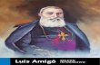 Luis Amigó BOLETÍN INFORMATIVO · 2018. 10. 31. · Religiosos Terciarios Capuchino, o Amigonianos, fundados por el Venerable Luis Amigó. El nuevo obispo, originario de Teulada,