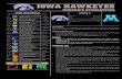 IOWA HAWKEYES...1.25 at Penn State State College, Pa. 2.1 vs. Michigan St. Iowa City, Iowa 2.8 at Minnesota 2.14 vs. Michigan Iowa City, Iowa 2.21 at Big Five Meet Toledo, Ohio 3.6