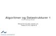 Algoritmer og Datastrukturer 1 - Aarhus UniversitetAlgoritmer og Datastrukturer 1 Merge-Sort [CLRS, kapitel 2.3] Heaps [CLRS, kapitel 6] Gerth Stølting Brodal Merge-Sort (Eksempel