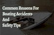 Common Reasons For Boating Accidents and Safety Tips