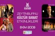 EKİM 209S29 - zeytinburnukultursanat.com · 2019. 10. 16. · EKİM 2009 ETKİNLİKLERİ Zeytinburnu’na Sanatın Kokusu Siniyor Zeytinburnu Kültür ve Sanat Merkezi’nde yeni