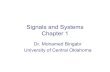 Signals and Systems Chapter 1 - UCOmbingabr/Signals_Systems/SigSys_Lectu… · 1. Linear and non-linear systems 2. Constant parameter and time-varying-parameter systems 3. Instantaneous