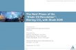 The Next Phase of the “Shale Oil Revolution”: Storing CO with Shale … · 2020. 9. 23. · The Next Phase of the “Shale Oil Revolution”: Storing CO2 with Shale EOR. The recent
