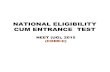 NATIONAL ELIGIBILITY CUM ENTRANCE TEST · 2018. 12. 19. · CUM ENTRANCE TEST NEET (UG), 2015 (CODE:C) ... the maximum kinetic energy of the emitted photoelectrons in the second case