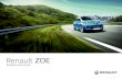 Renault ZOE · 2021. 1. 18. · 0.1 HUN_UD53388_4 Bienvenue (X09 - X61 électrique - L38 ZE - X10 - Renault) Francia nyelvről fordítva. A teljes vagy részleges sokszorosítás