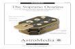 AstroMedia · 2020. 12. 15. · The Soprano Ocarina Cardboard kit for an ocarina in C major with a beautiful mellow sound. Including song sheet with fingering diagrams. Simple construction,