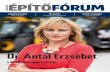 Dr. Antal Erzsébet · 2020. 1. 15. · INTERJÚ 5 A Profirent az elmúlt három évben a magyar épí-tőipari gépkölcsönzés meghatározó szereplőjévé vált. Interjú a cégről,
