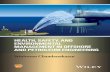 Health, Safety, and Environmental Management in Offshore ......Petroleum engineering–Safety measures. | Petroleum engineering–Risk assessment. | Petroleum in submerged lands–Environmental
