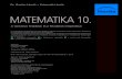 16202 Metematika10 CD 0 cimmoldan.hu/doc/nemzeti/10_h_mo.pdf · 2015. 9. 22. · MATEMATIKA 5 10. ÉVFOLYAM Az A pont és az e egyenes távolsága: d(A; e) vagy Ae Az A és B pont