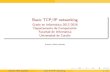 Basic TCP/IP networking · 2018. 10. 19. · ContentsI 1 Basic network con guration solaris 10 solaris 11 openbsd FreeBSD debian linux fedora linux ubuntu and devuan linux linux: