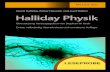 David Halliday, Robert Resnick und Jearl Walker Halliday Physik · 2017. 7. 28. · David Halliday, Robert Resnick, Jearl Walker Halliday Physik Deluxe 3. Auﬂ age – Lehrbuch und
