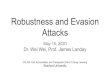 Robustness and Evasion Attacks - Stanford University · 2020. 6. 27. · Frossard. Universal adversarial perturbations, CVPR 2017 Moosavi-Dezfooli, Seyed-Mohsen, Alhussein Fawzi,