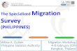 Republic of the Philippines Philippine Statistics Authority The Specialized Migration ... Session 8... · 2019. 9. 17. · Republic of the Philippines Philippine Statistics Authority