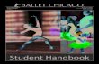 Ballet Chicago - Admin · The School of Ballet Chicago Ballet Chicago is an internaonally recognized professional-track school of ballet dedicated to rigorous technical training in
