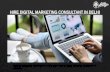 How to hire digital marketing consultant in Delhi
