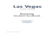 LVC Student Handbook Nursing Rev 1-2021 Final 20210108 · Student Handbook 170 N. Stephanie Street Henderson, NV 89074 702-567-1920  Revision 1-2021, Effective 1/8/2021 2 ...