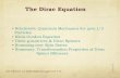 The Dirac Equation - Helsingin yliopistoThe Dirac Equation • Relativistic Quantum Mechanics for spin-1/2 Particles • Klein-Gordon Equation • Dirac g-matrices & Dirac Spinors